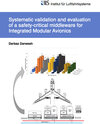 Buchcover Systematic validation and evaluation of a safety-critical middleware for Integrated Modular Avionics