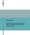 Buchcover Distributed Control of Interconnected Systems: Scalability of Synthesis and Implementation