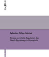 Buchcover Kinase-vermittelte Regulation des Notch-Signalwegs in Drosophila