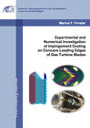 Buchcover Experimental and Numerical Investigation of Impingement Cooling on Concave Leading Edges of Gas Turbine Blades