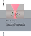Buchcover Measuring solid-state properties with single-spin quantum sensor