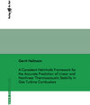 Buchcover A Consistent Helmholtz Framework for the Accurate Prediction of Linear and Nonlinear Thermoacoustic Stability in Gas Tur