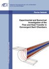 Buchcover Experimental and Numerical Investigation of the Flow and Heat Transfer in Convergent Swirl Chambers
