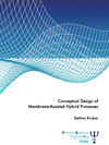 Buchcover Conceptual design of membrane-assisted hybrid processes