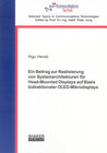 Buchcover Ein Beitrag zur Realisierung von Systemarchitekturen für Head-Mounted Displays auf Basis bidirektionaler OLED-Mikrodispl