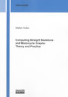 Buchcover Computing Straight Skeletons and Motorcycle Graphs: Theory and Practice