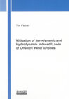 Buchcover Mitigation of Aerodynamic and Hydrodynamic Induced Loads of Offshore Wind Turbines