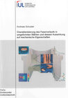 Buchcover Charakterisierung des Faserverlaufs in umgeformten Stählen und dessen Auswirkung auf mechanische Eigenschaften