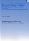 Buchcover Familienstiftung und Family Trust, Rechtsvergleich Deutschland - England