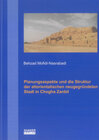 Buchcover Planungsaspekte und die Struktur der altorientalischen neugegründeten Stadt in Chogha Zanbil