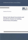 Buchcover Monte Carlo Based Uncertainty and Sensitivity Analysis for Building Performance Simulation