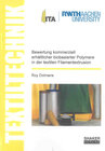 Buchcover Bewertung kommerziell erhältlicher biobasierter Polymere in der textilen Filamentextrusion