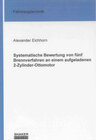 Buchcover Systematische Bewertung von fünf Brennverfahren an einem aufgeladenen 2-Zylinder-Ottomotor