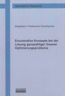 Buchcover Enumerative Konzepte bei der Lösung ganzzahliger linearer Optimierungsprobleme