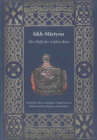 Buchcover Sikh-Märtyrer – Der Duft der wilden Rose