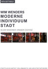 Buchcover Wim Wenders: Moderne - Individuum - Stadt