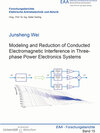 Buchcover Modeling and Reduction of Conducted Electromagnetic Interference in Three-phase Power Electronics Systems