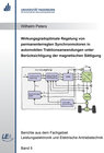 Buchcover Wirkungsgradoptimale Regelung von permanenterregten Synchronmotoren in automobilen Traktionsanwendungen unter Berücksich