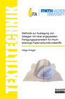 Buchcover Methode zur Auslegung von Gelegen mit lokal angepassten Fertigungsparametern für Hochleistungs-Faserverbundkunststoffe