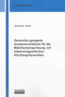 Buchcover Sensorlos geregelte Ansteuerverfahren für die Mehrfacheinspritzung mit elektromagnetischen Kfz-Einspritzventilen