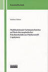 Buchcover Multifunktionale Farbmasterbatches auf Basis thermoplastischer Polydimethylsiloxan-Polyharnstoff-Copolymere