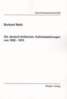 Buchcover Die deutsch-britischen Kulturbeziehungen von 1955 - 1975
