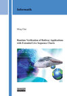 Buchcover Runtime Verification of Railway Applications with Extended Live Sequence Charts