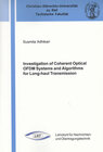 Buchcover Investigation of Coherent Optical OFDM Systems and Algorithms for Long-haul Transmission