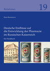 Buchcover Deutsche Einflüsse auf die Entwicklung der Pharmazie im Russischen Kaiserreich