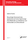Buchcover Neuartiges Sensorprinzip basierend auf einer Spannungs-Puls-Methode zur Detektion von Stickoxiden an Zirkondioxid