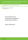 Buchcover Communication and Cooperation Strategies for Aerial Robotic Systems