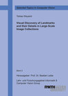 Buchcover Visual Discovery of Landmarks and their Details in Large-Scale Image Collections