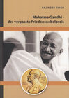 Buchcover Mahatma Gandhi - der verpasste Friedensnobelpreis