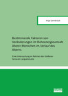 Buchcover Bestimmende Faktoren von Veränderungen im Ruheenergieumsatz älterer Menschen im Verlauf des Alterns