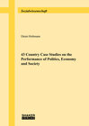 Buchcover 43 Country Case Studies on the Performance of Politics, Economy and Society