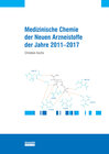 Buchcover Medizinische Chemie der neuen Arzneistoffe der Jahre 2011-2017