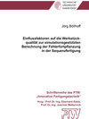 Buchcover Einflussfaktoren auf die Werkstückqualität zur simulationsgestützten Berechnung der Fehlerfortpflanzung in der Sequenzfe