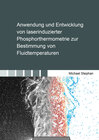 Buchcover Anwendung und Entwicklung von laserinduzierter Phosphorthermometrie zur Bestimmung von Fluidtemperaturen
