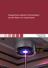 Buchcover Halogenfreie optische Polymerfasern auf der Basis von Copolymeren