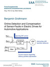 Buchcover Online Detection and Compensation of Sensor-Faults in Electric Drives for Automotive Applications