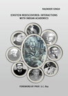 Buchcover Einstein Rediscovered: Interactions with Indian Academics