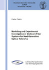 Buchcover Modelling and Experimental Investigation of Multicore Fiber Systems for Next Generation Optical Networks