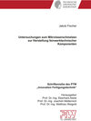 Buchcover Untersuchungen zum Mikrolaserschmelzen zur Herstellung feinwerktechnischer Komponenten