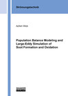 Buchcover Population Balance Modeling and Large-Eddy Simulation of Soot Formation and Oxidation
