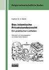 Buchcover Das islamische Privatstandesrecht. Ein praktischer Leitfaden