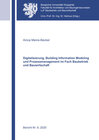Buchcover Digitalisierung, Building Information Modeling und Prozessmanagement im Fach Baubetrieb und Bauwirtschaft