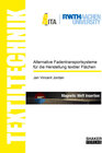 Buchcover Alternative Fadentransportsysteme für die Herstellung textiler Flächen