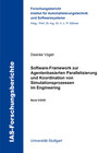 Buchcover Software-Framework zur Agentenbasierten Parallelisierung und Koordination von Simulationsprozessen im Engineering