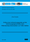 Buchcover Einfluss des Aufmischungsgrades auf die Verbindungseigenschaften beim Widerstandspunktschweißen von FeMn-Stählen