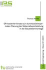 Buchcover OR-basierter Ansatz zur durchlaufzeitoptimalen Planung der Materialbereitstellung in der Baustellenmontage